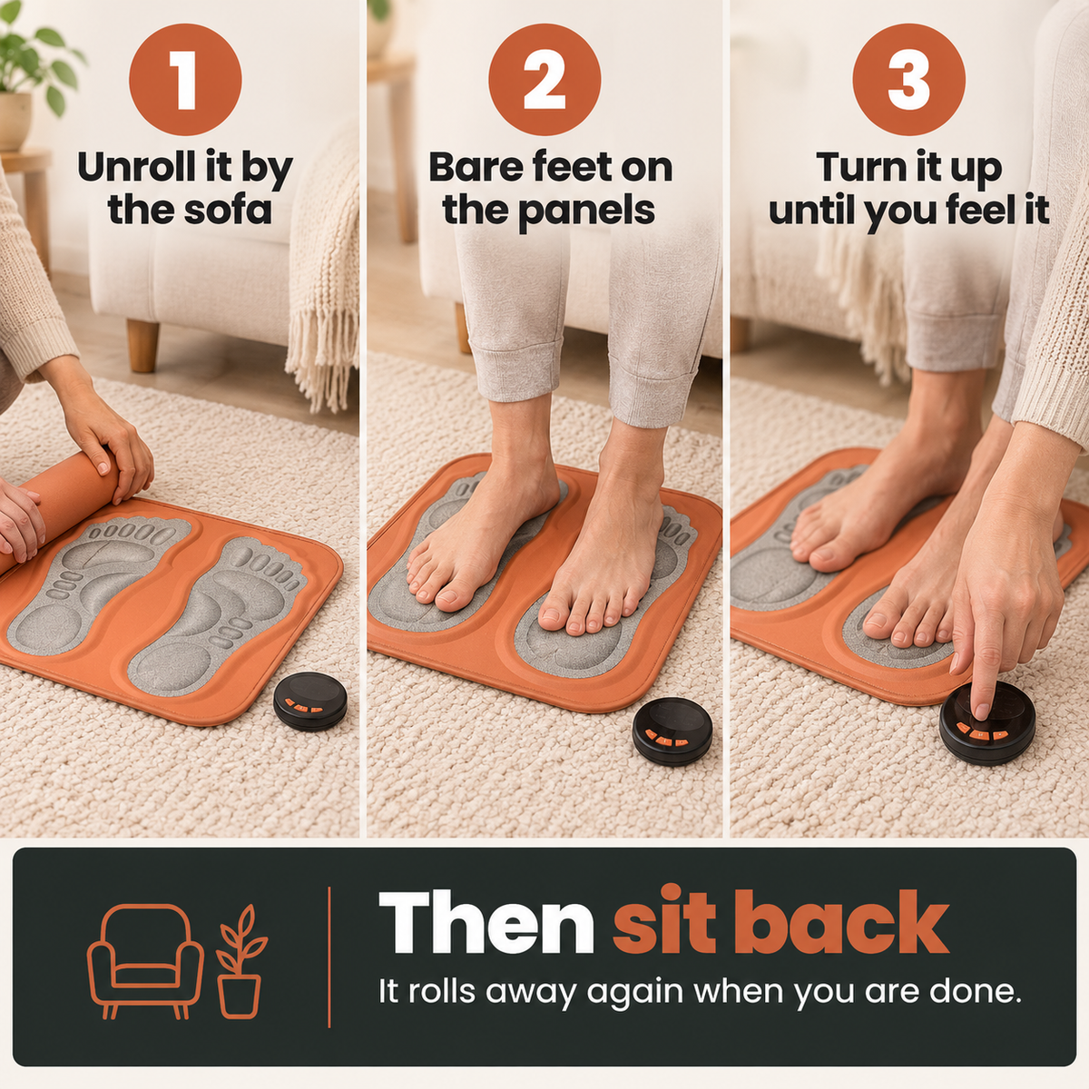 Lay it down, feet on, choose a setting